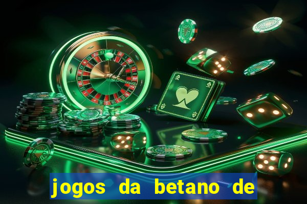 jogos da betano de 10 centavos